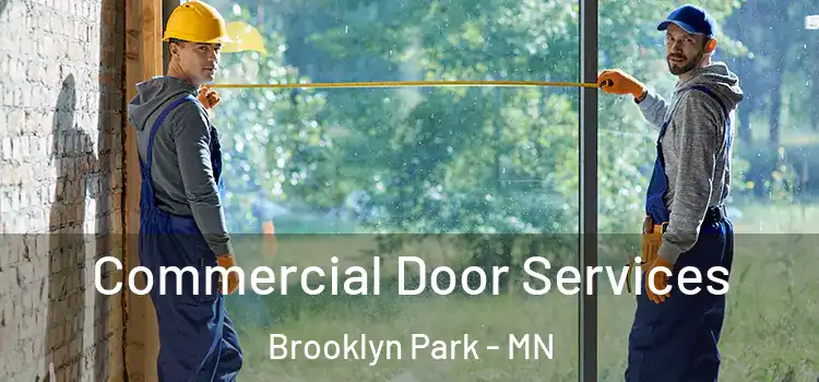  Commercial Door Services Brooklyn Park - MN