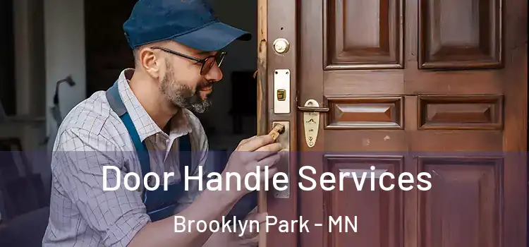  Door Handle Services Brooklyn Park - MN