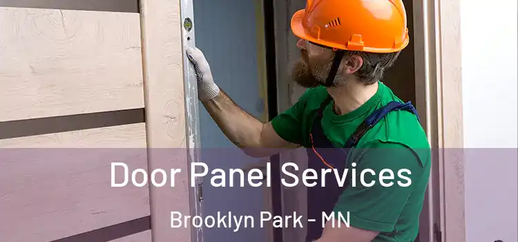Door Panel Services Brooklyn Park - MN