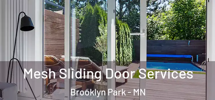 Mesh Sliding Door Services Brooklyn Park - MN