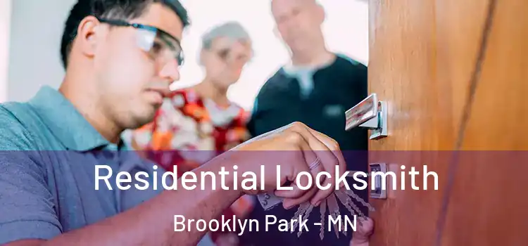 Residential Locksmith Brooklyn Park - MN