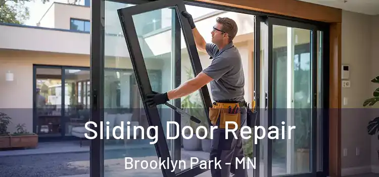  Sliding Door Repair Brooklyn Park - MN