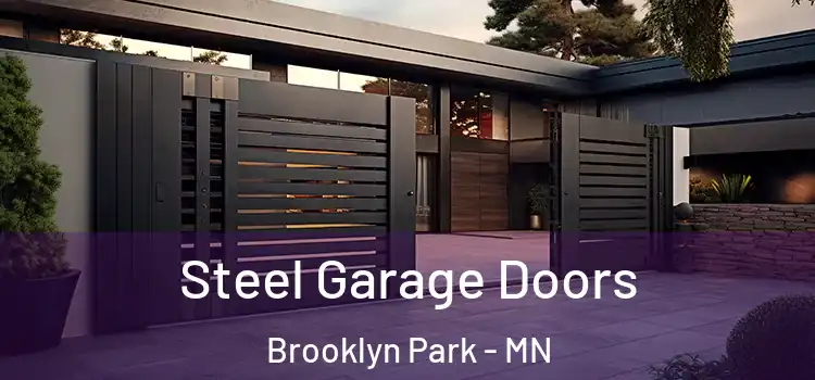  Steel Garage Doors Brooklyn Park - MN