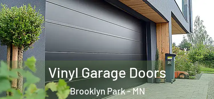  Vinyl Garage Doors Brooklyn Park - MN